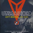 Load image into Gallery viewer, Left Behind: The Kids Collection 8: Unmasked - Jerry B. Jenkins & Tim LaHaye