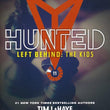 Load image into Gallery viewer, Left Behind: The Kids Collection 11: Hunted - Jerry B. Jenkins & Tim LaHaye