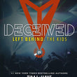 Load image into Gallery viewer, Left Behind: The Kids Collection 9: Deceived - Jerry B. Jenkins & Tim LaHaye