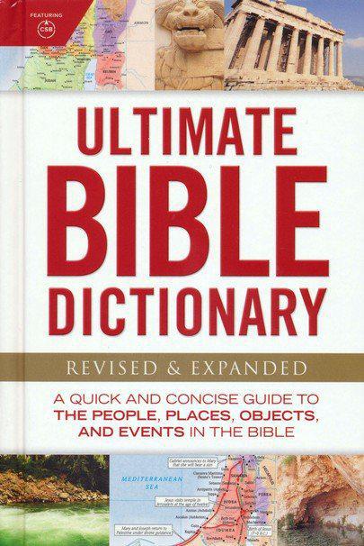 Ultimate Bible Dictionary Revised & Expanded