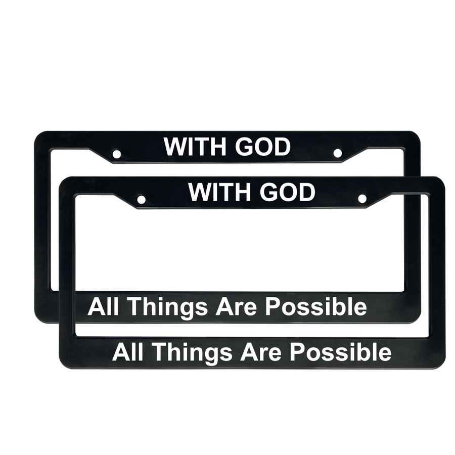 With God All Things Are Possible | Christian License Plate Frame