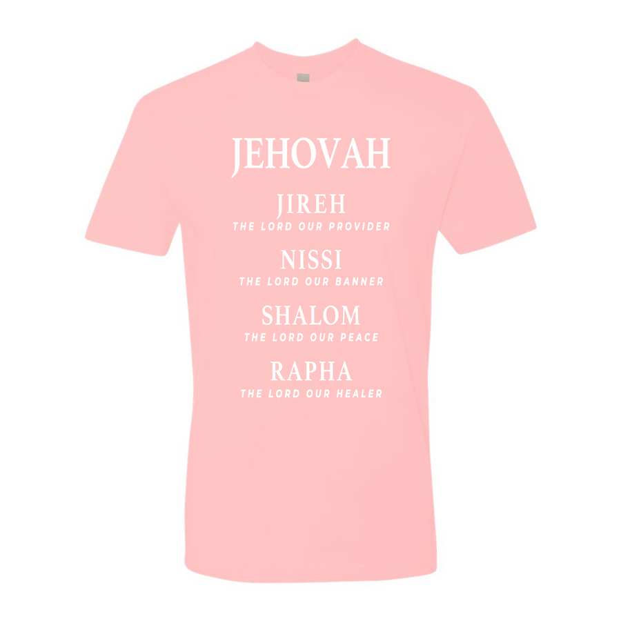 JEHOVAH Jireh, Nissi, Shalom, Rapha Shirt