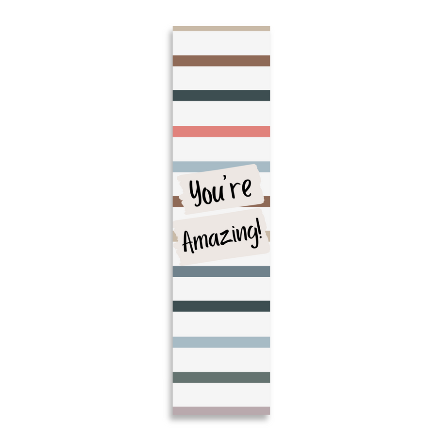 Inspirational Encouraging 8'X2' Bookmark | You're Amazing