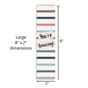 Inspirational Encouraging 8'X2' Bookmark | You're Amazing