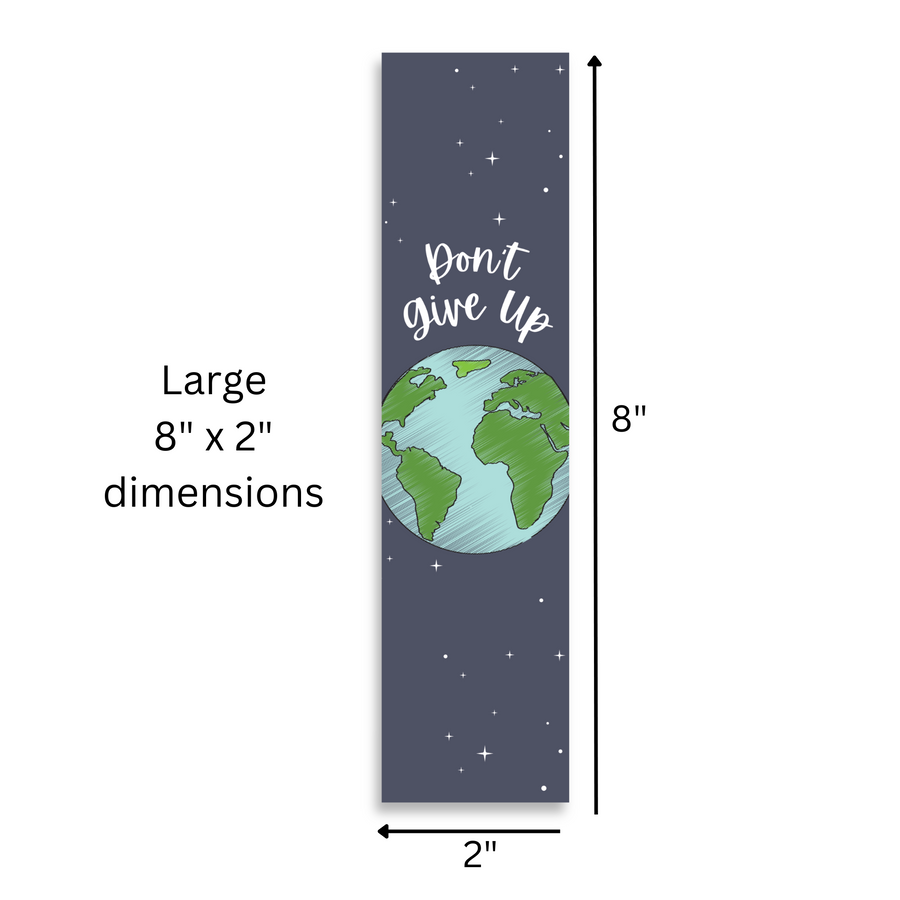 Inspirational Encouraging 8'X2' Bookmark |  Don't Give Up