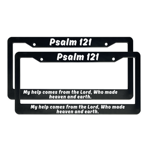 Psalm 121 My Help Comes From The Lord, Who Made Heaven and Earth | Christian License Plate Frame