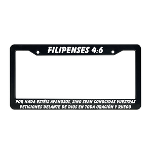 Filipenses 4:6 Christian Spanish License Plate Frame | Porta Placas Cristiano para Matriculas en Español