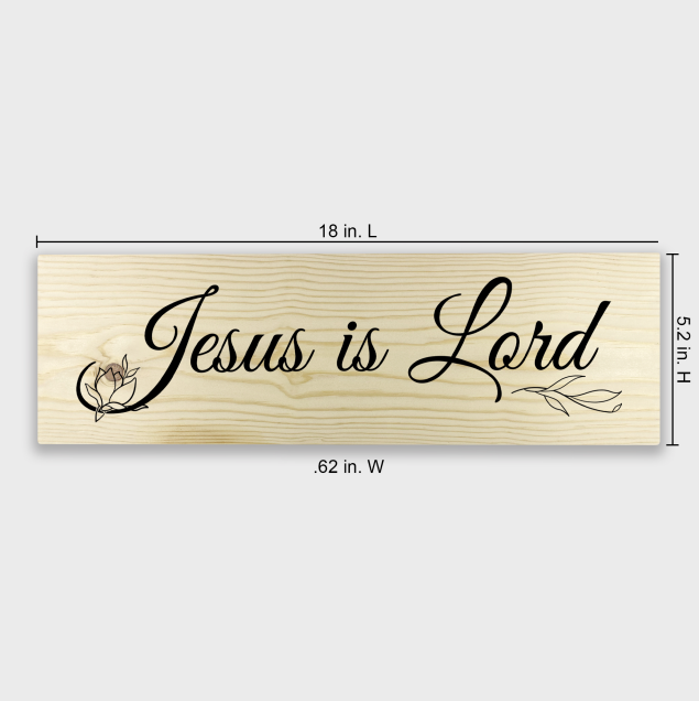 Jesus is Lord 1 Tier Wood Decor