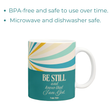 Load image into Gallery viewer, Be Still And Know That I Am God | Psalm 46:10 Christian Bible Verse Coffee Mug
