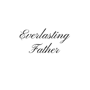 Everlasting Father Shirt