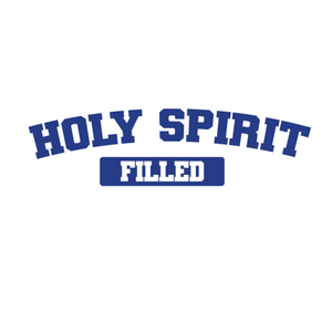 Holy Spirit Filled Shirt