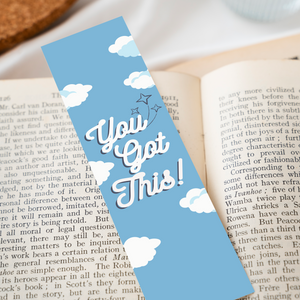 Inspirational Encouraging 8'X2' Bookmark | You Got This