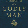 Load image into Gallery viewer, Disciplines of a Godly Man, Updated Edition with Study Guide - R. Kent Hughes
