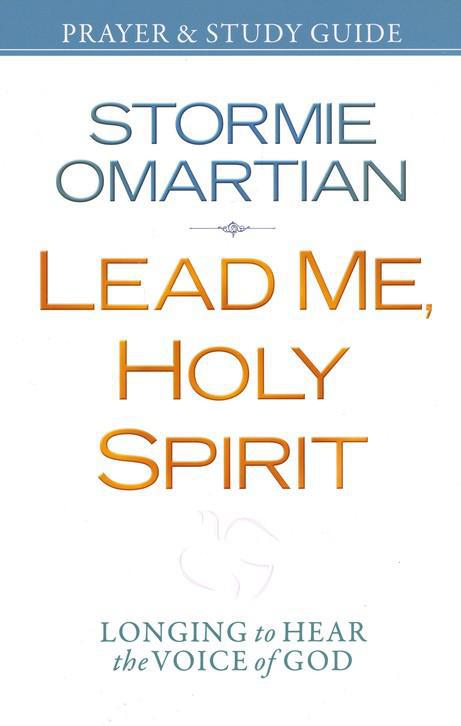 Lead Me, Holy Spirit Prayer & Study Guide - Stormie Omartian