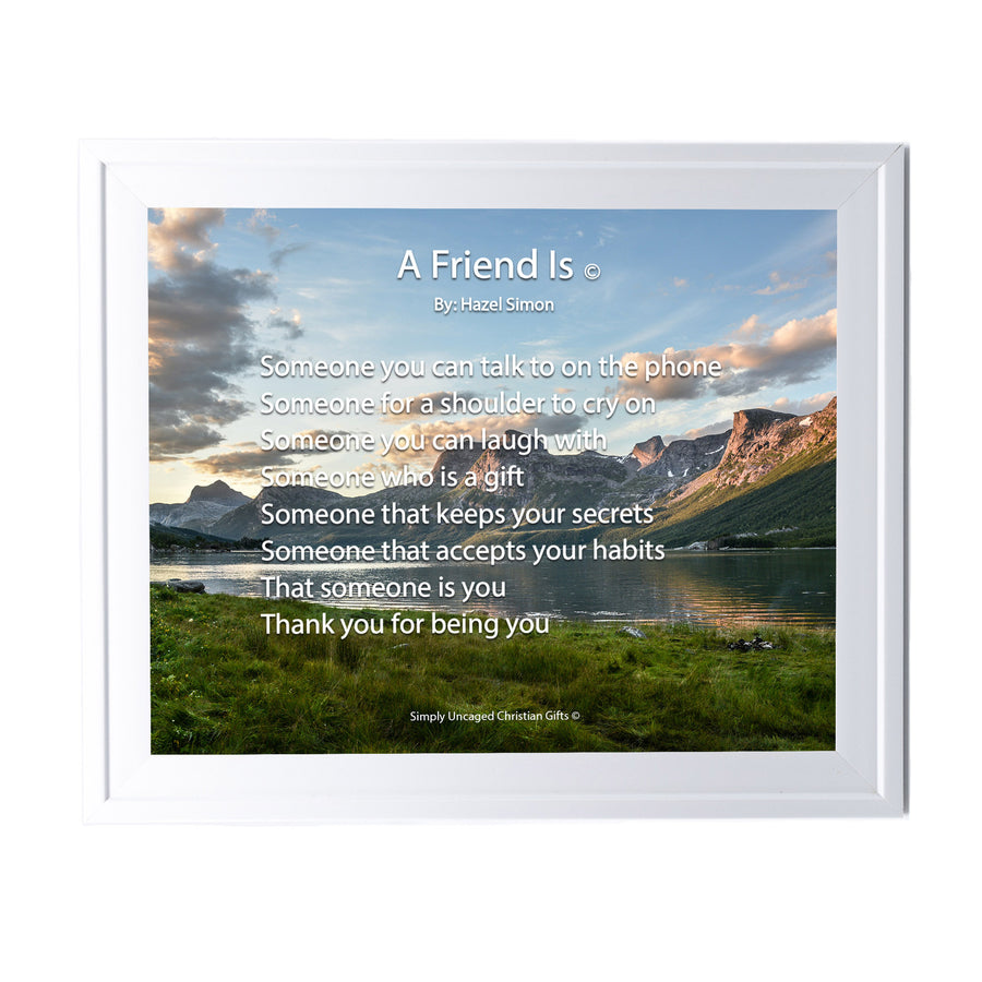 A Friend Is Personalized Photo Poem