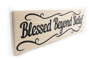 Blessed Beyond Belief Wood Decor