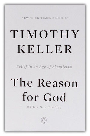 The Reason For God - Timothy Keller