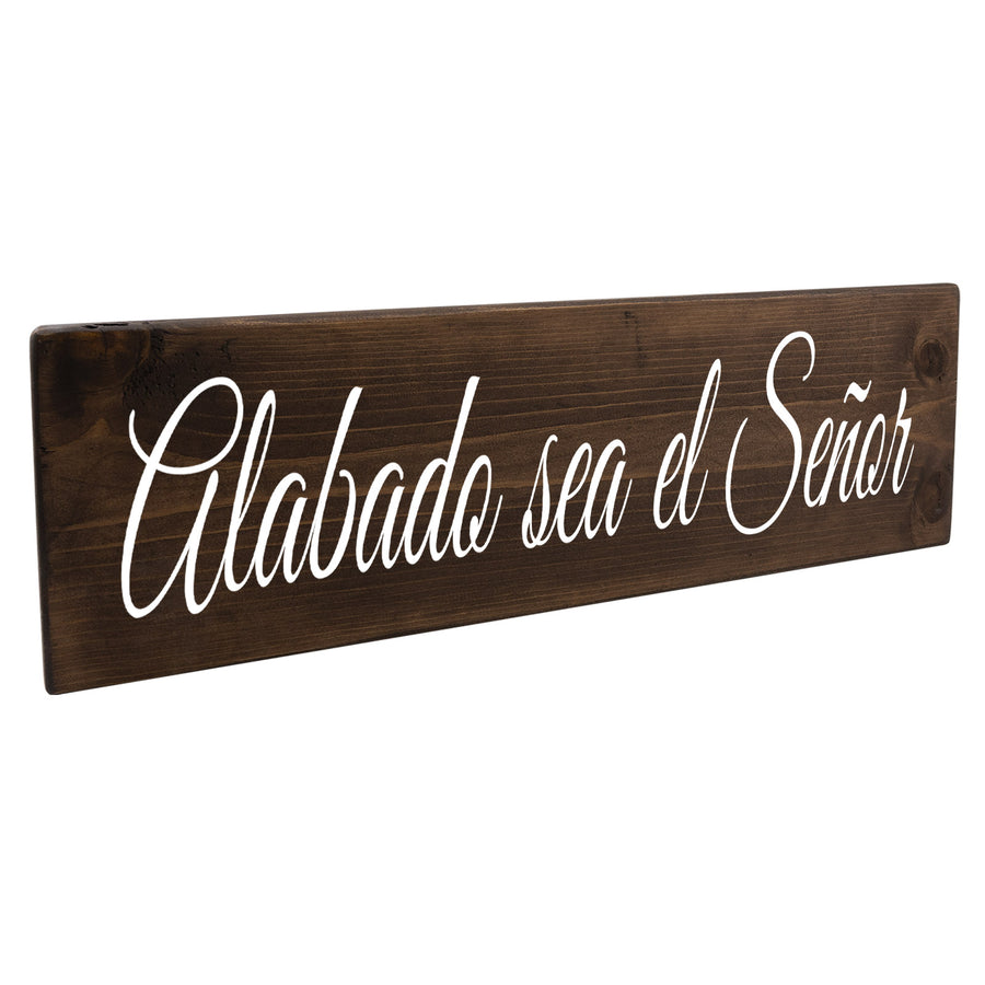 Alabado Sea El Senor Spanish Wood Decor