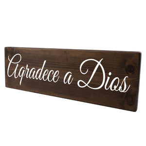 Aqradece a Dios Spanish Wood Decor