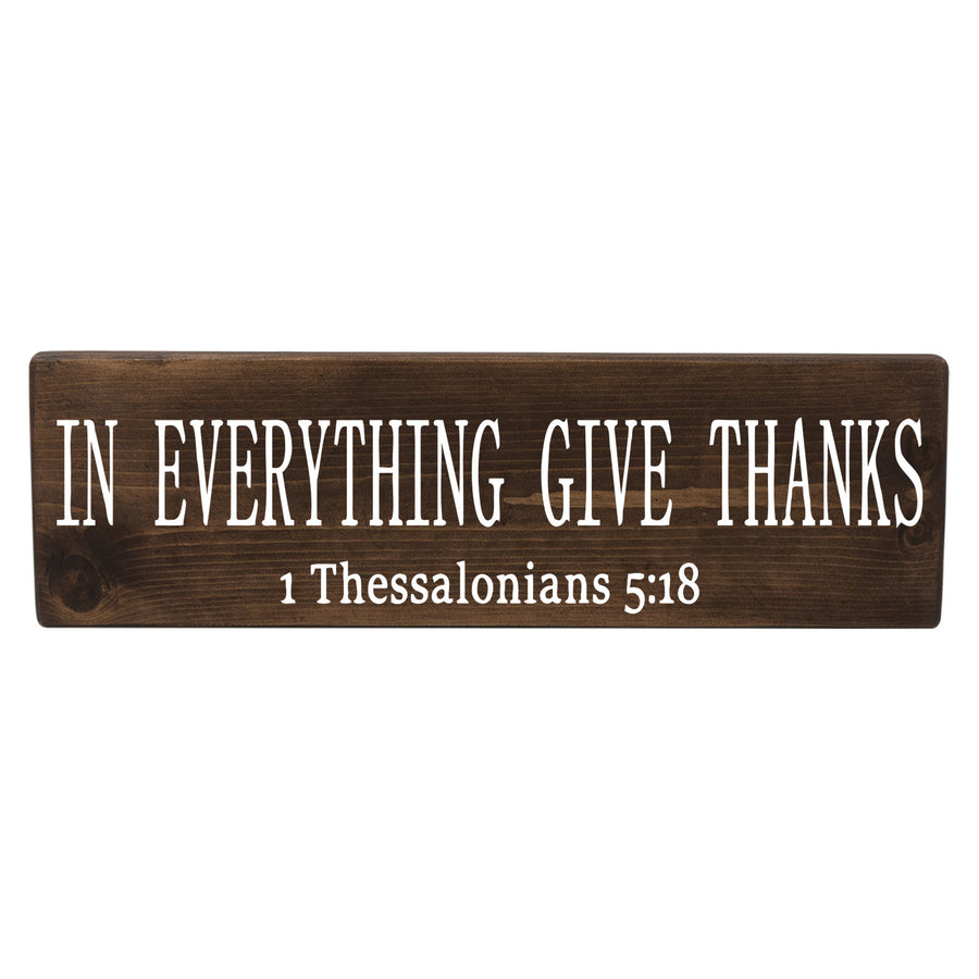 1 Thessalonians 5:8 In Everything Give Thanks Wood Decor