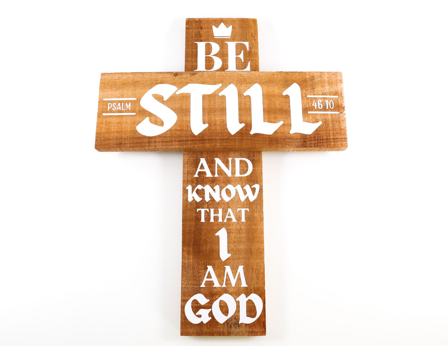 Be Still And Know That I am God  Wooden Cross Sign Wall Decor (Psalm 46:10)