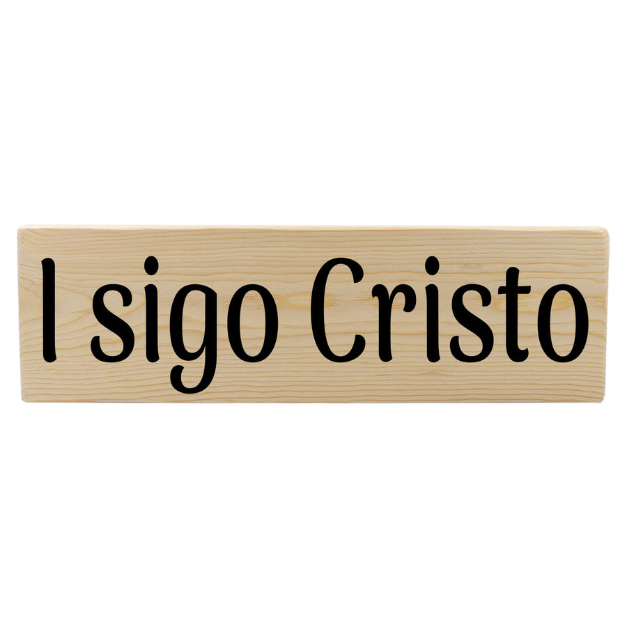 I sigo Cristo Spanish Wood Decor