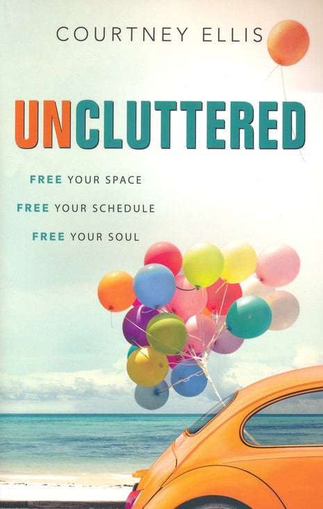 Uncluttered - Courtney Ellis