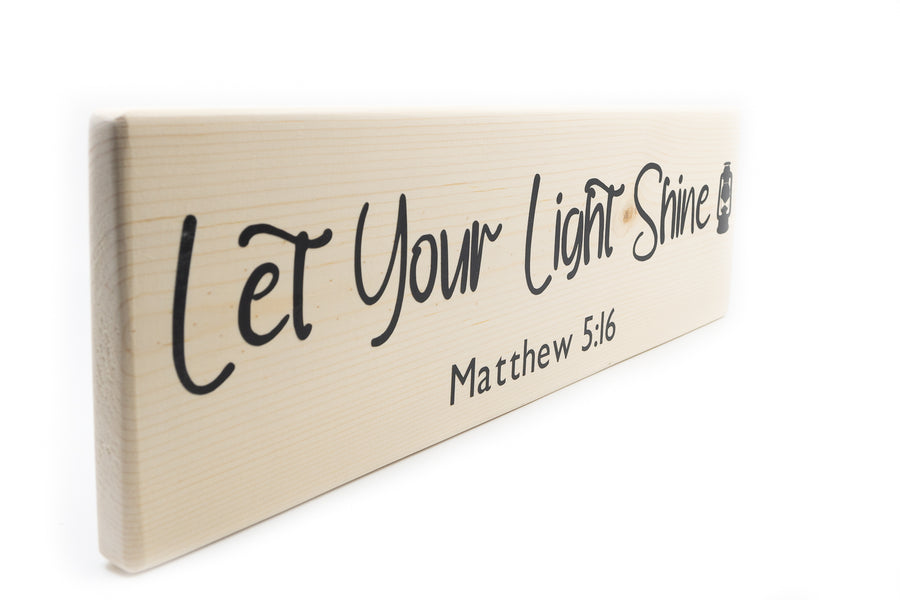 Matthew 5:16 Let Your Light Shine Wood Decor