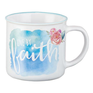 Live By Faith Mug