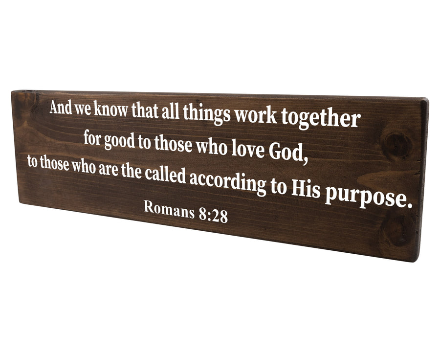 Romans 8:28 All Things Work Together For Good Wood Decor