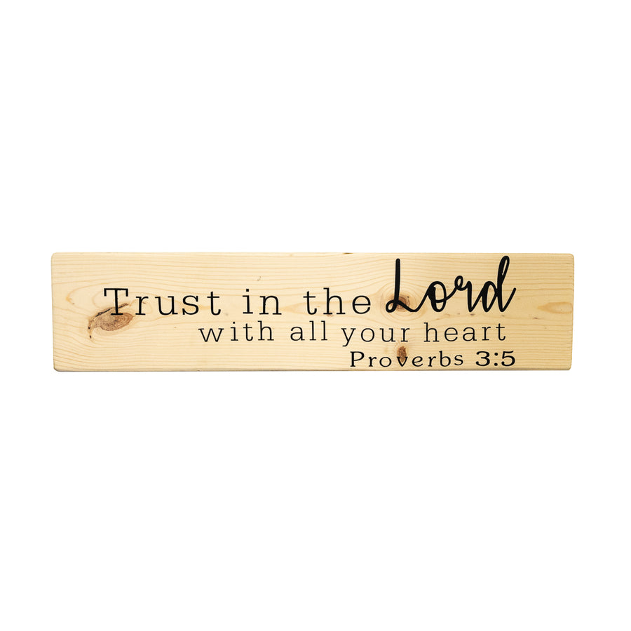 Proverbs 3:5 Trust in The Lord with All Your Heart Wood Decor