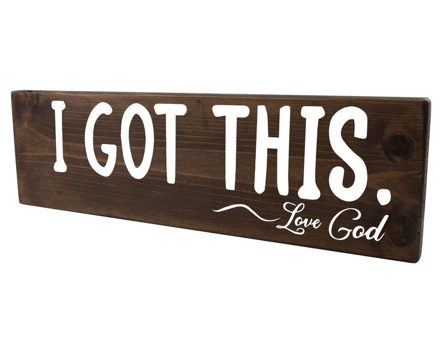 I Got This Love God Spanish Wood Decor