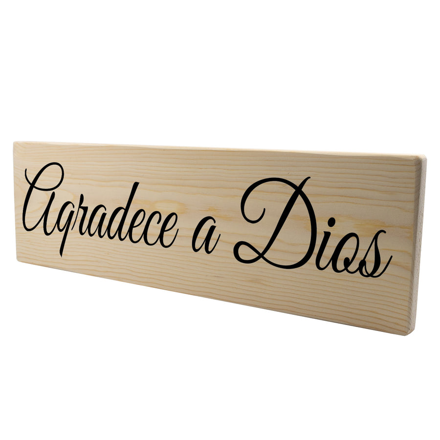 Aqradece a Dios Spanish Wood Decor