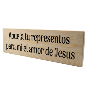 Abuela representos el amor de Jesús Spanish Wood Decor