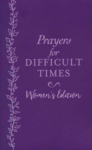 Prayers For Difficult Times: Women's Edition Purple