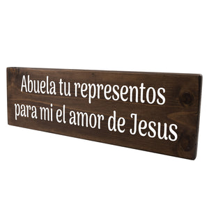 Abuela representos el amor de Jesús Spanish Wood Decor