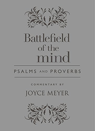 Battlefield of the Mind Psalms and Proverbs - Joyce Meyer