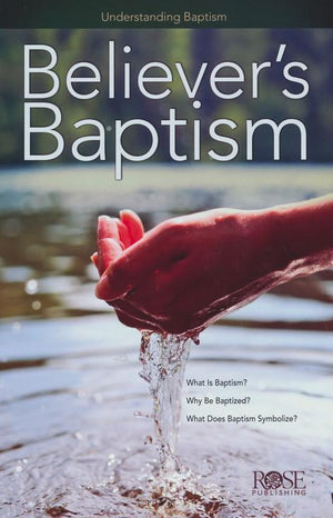 Believer's Baptism Pamphlet