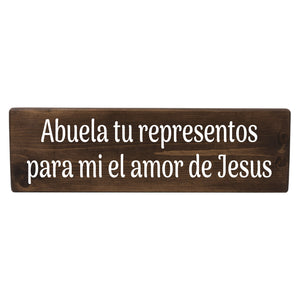 Abuela representos el amor de Jesús Spanish Wood Decor