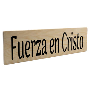 Fuerza en Cristo Spanish Wood Decor