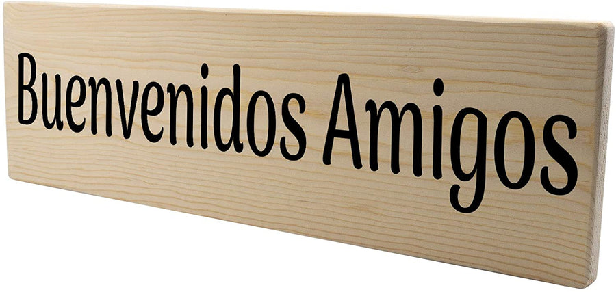 Buenvenidos Amigos Spanish Wood Decor