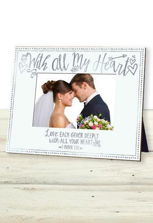 With All My Heart 1 Peter 1:22 Picture Frame