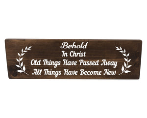 2 Corinthians 5:17 All Things Have Become New Wood Decor