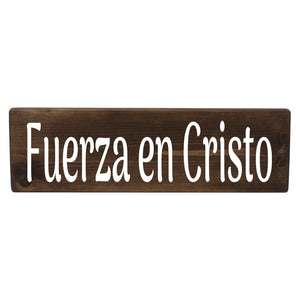 Fuerza en Cristo Spanish Wood Decor