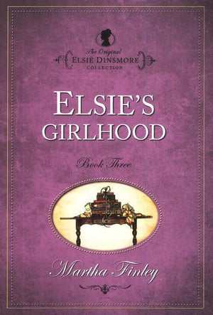 Elsie's Childhood Book 3 - Martha Finley