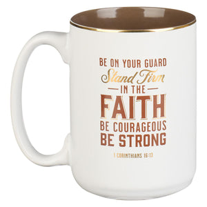 Stand Firm 1 Corinthians 16:13 White Ceramic Coffee Mug