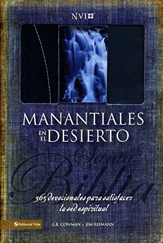 Personalized Manantiales en el Desierto Biblia NVI 365 devocionales para satisfacer la SED