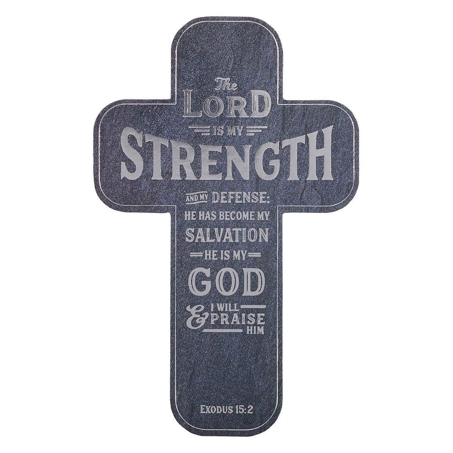 The Lord is My Strength Exodus 15:2 Cross Bookmark