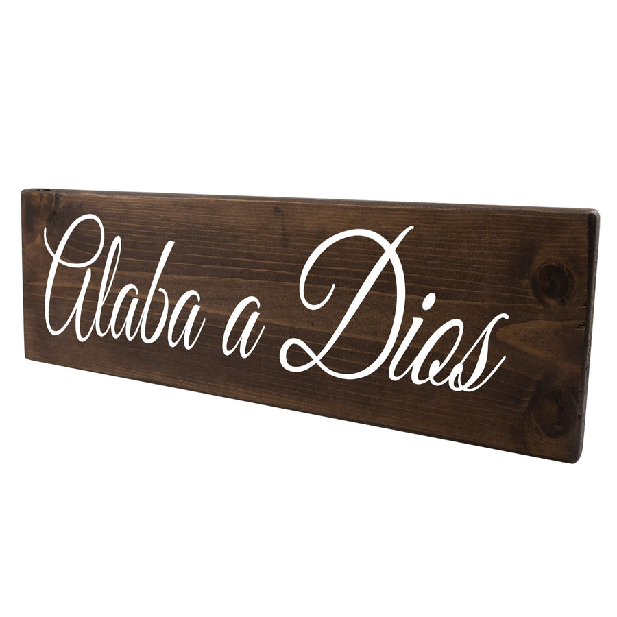 Alaba a Dios Spanish Wood Decor