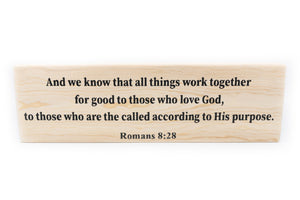 Romans 8:28 All Things Work Together For Good Wood Decor